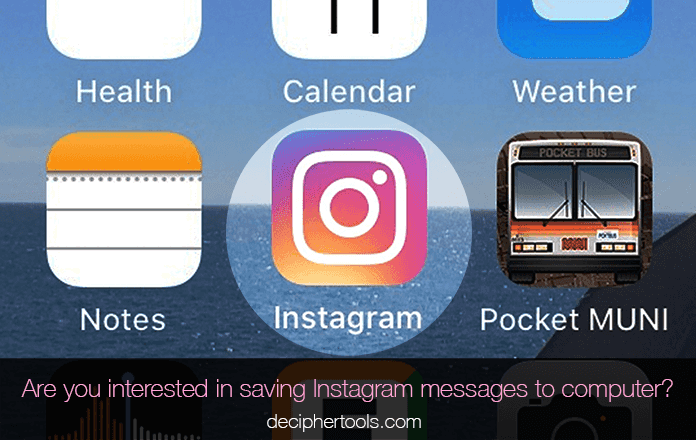 Save Instagram direct messages to computer