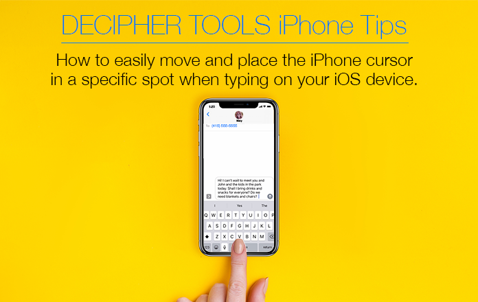 How to move and position iPhone cursor in a specific spot